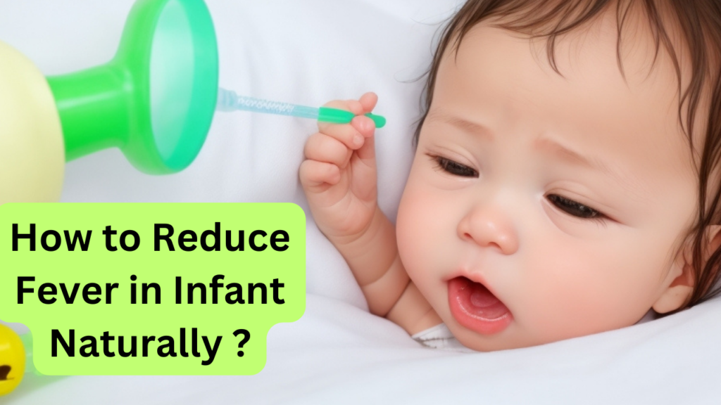 How to Reduce Fever in Infant Naturally