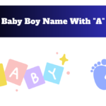 Baby Boy Name With "A"