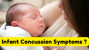 Infant Concussion Symptoms