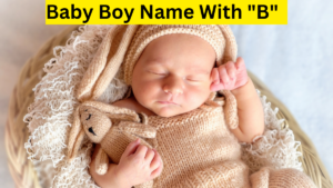 Baby Boy Name With "B"  